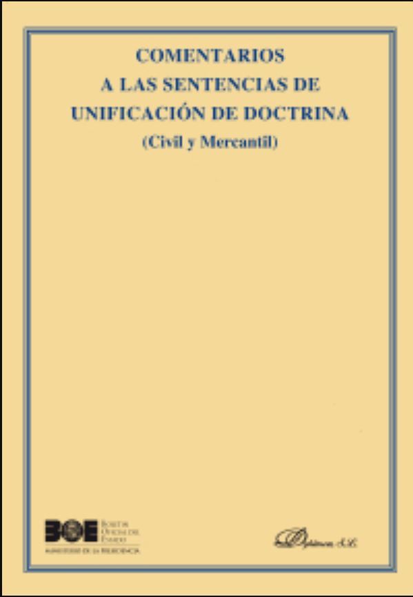 Comentarios a las sentencias de unificación de doctrina (civil y mercantil). Volumen 14 (2022)
