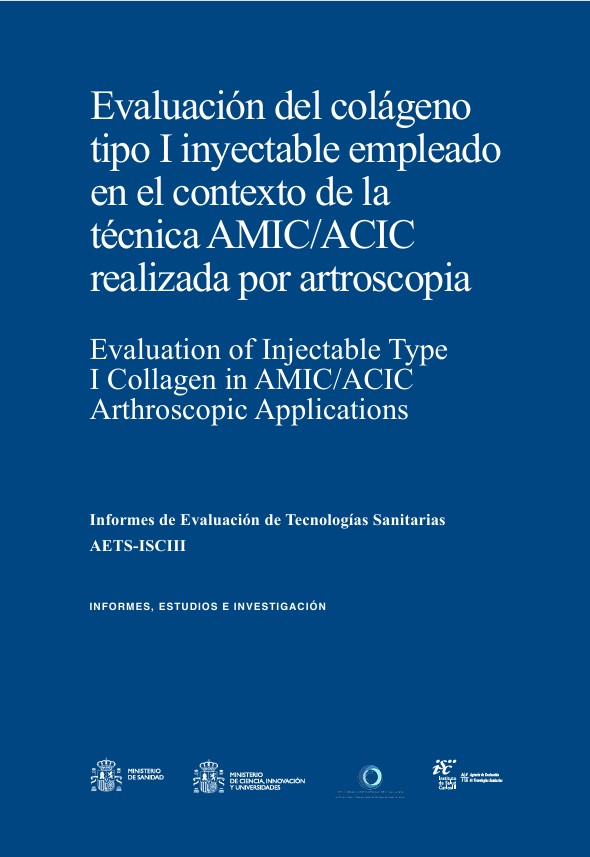 Evaluación del colágeno tipo I inyectable empleado en el contexto de la técnica AMIC/ACIC realizada por artroscopia