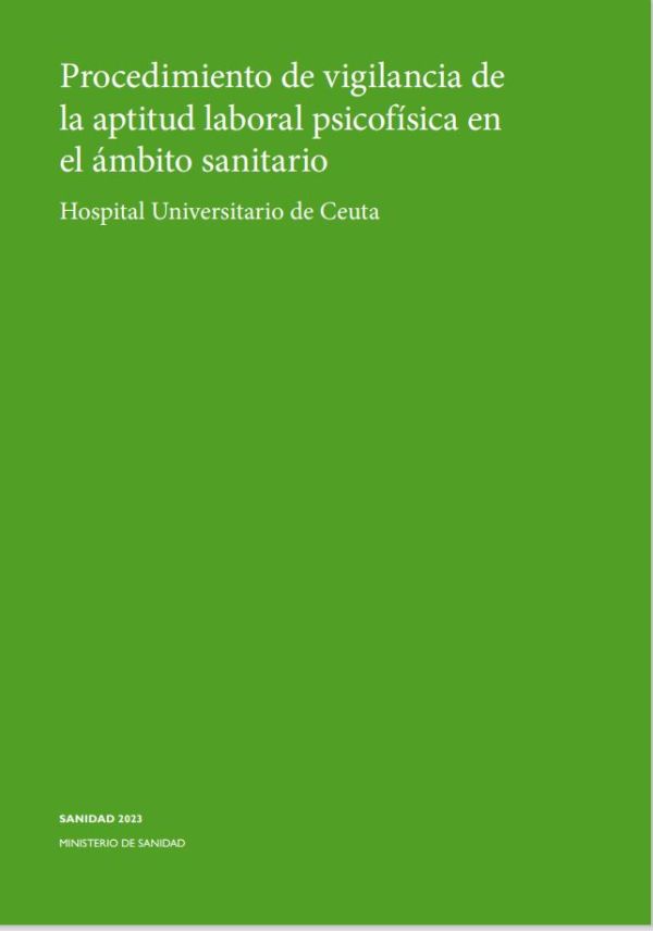 Procedimiento de vigilancia de la aptitud laboral psicofísica en el ámbito sanitario