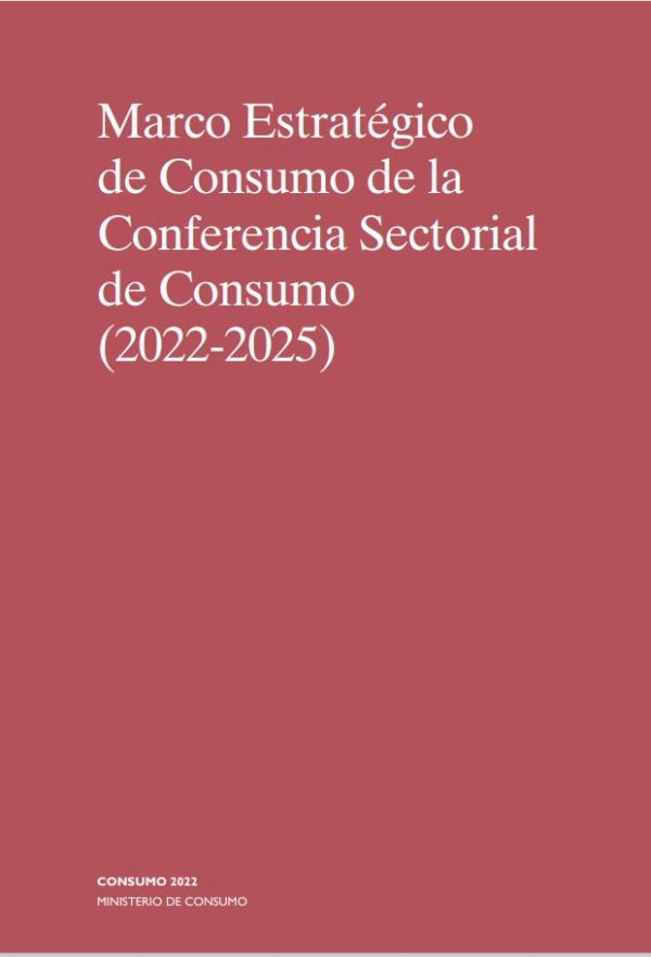 Marco estratégico de consumo de la Conferencia Sectorial de Consumo