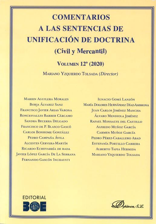 Comentarios a las sentencias de unificación de doctrina (civil y mercantil). Volumen 12, 2020
