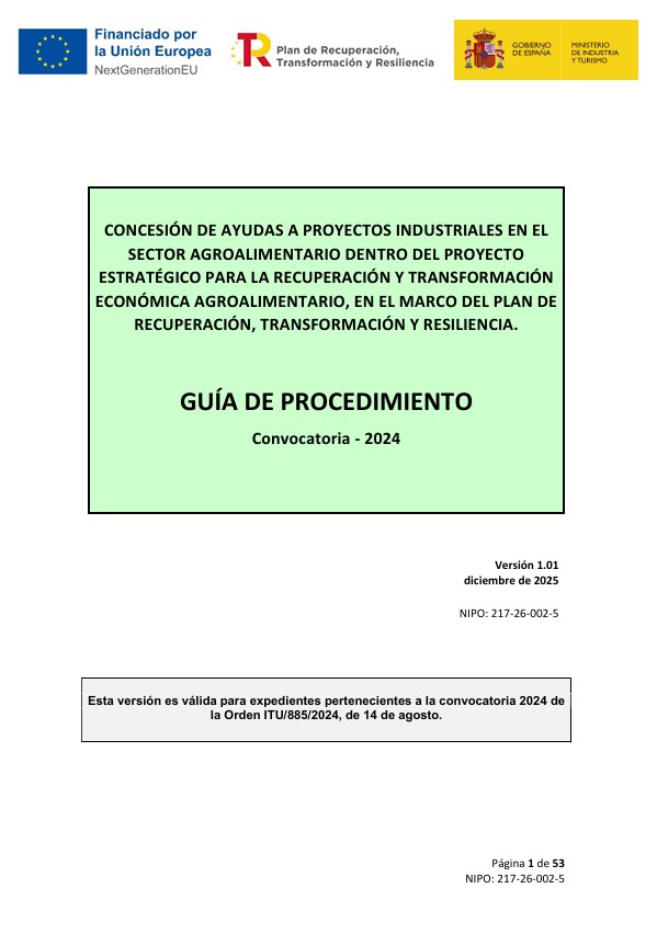 Concesión de ayudas a proyectos industriales en el sector agroalimentario dentro del proyecto estratégico para la recuperación y transformación económica agroalimentario, en el marco del plan de recuperación, transformación y resiliencia
