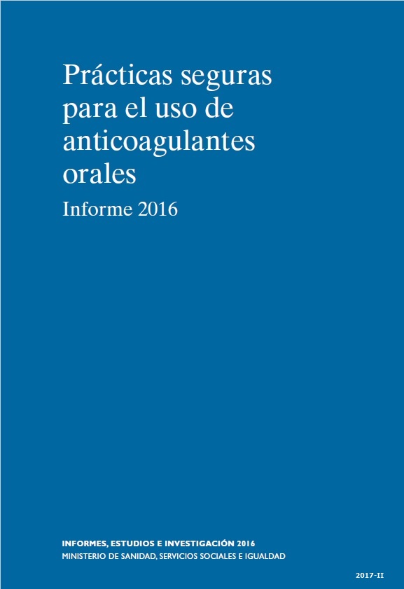 Prácticas seguras para el uso de anticoagulantes orales