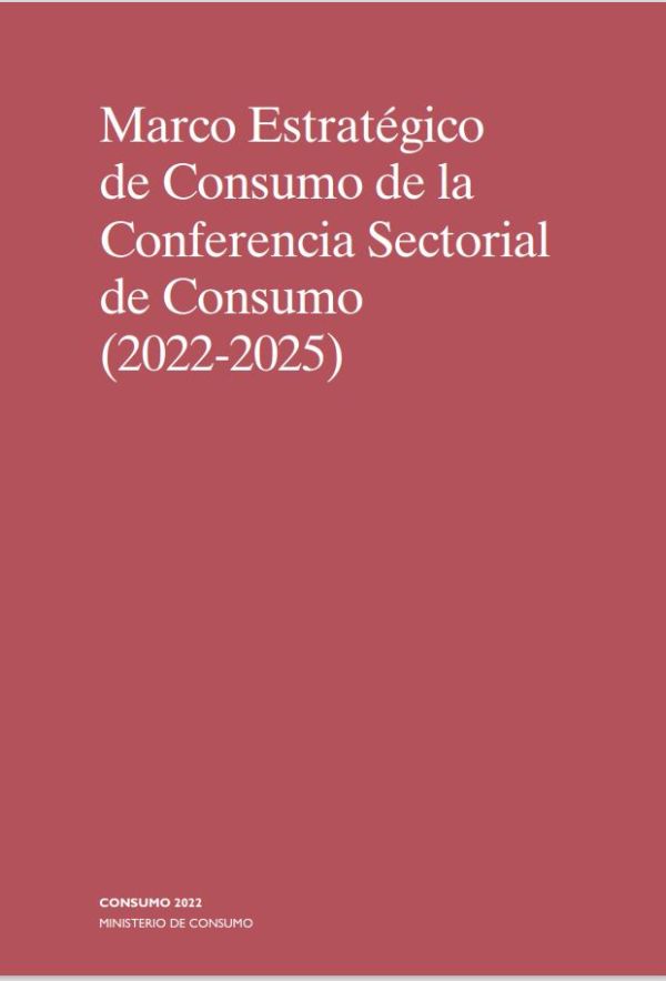 Marco estratégico de consumo de la Conferencia Sectorial de Consumo