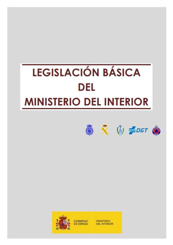 Legislación básica del Ministerio del Interior