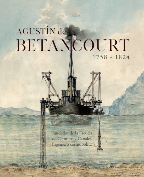 Agustín de Betancourt 1758-1824