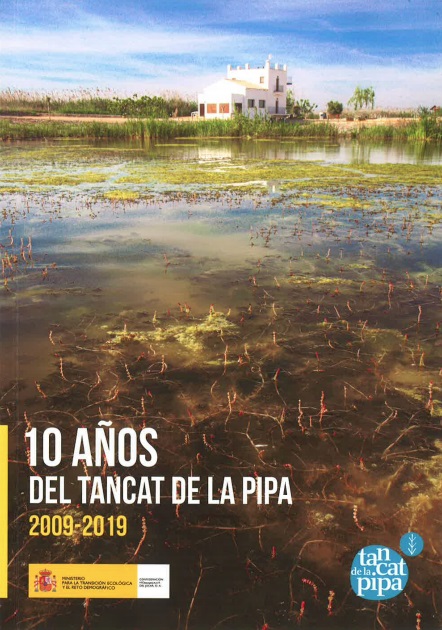 10 años del Tancat de la Pipa