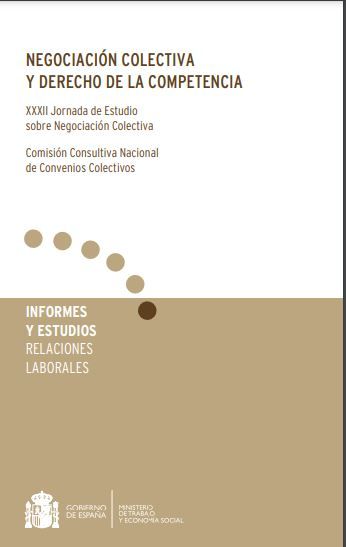 Negociación Colectiva y Derecho de la Competencia