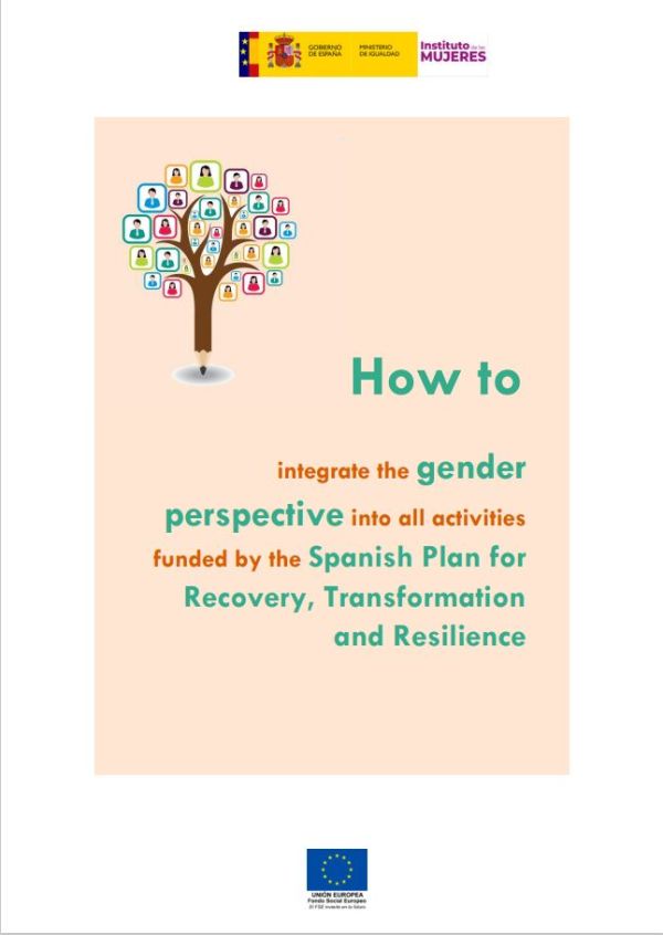 How to integrate the gender perspective into all activities funded by the Spanish plan for recovery, transformation and resilience