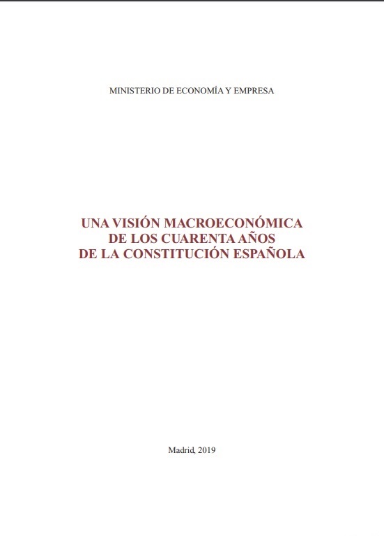 Una visión macroeconómica de los cuarenta años de vigencia de la Constitución Española