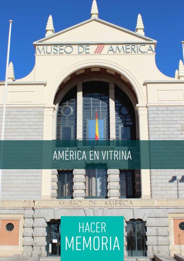 América en vitrinas