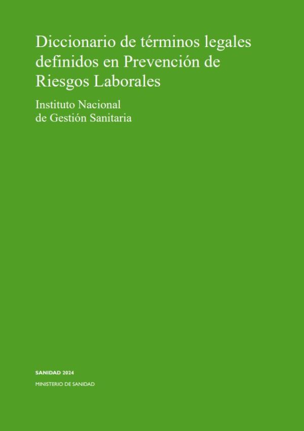 Diccionario de términos legales definidos en Prevención de Riesgos Laborales