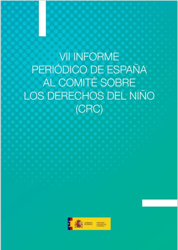 VII Informe periódico de España al Comité sobre los Derechos del Niño (CRC)