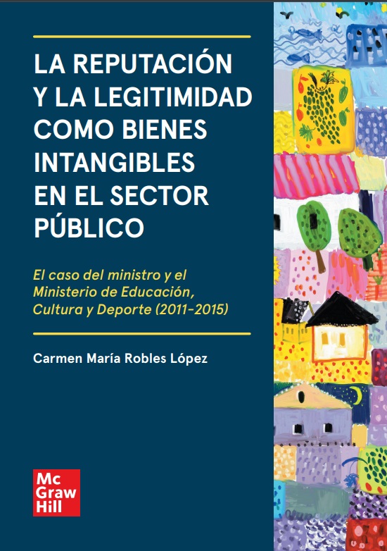 La reputación y la legitimidad como bienes intangibles en el sector público
