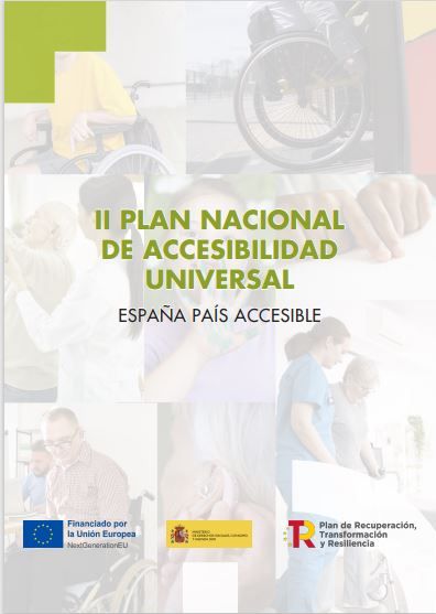España País accesible: II Plan Nacional de Accesibilidad Universal