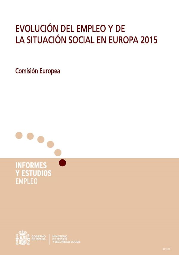 Evolución del empleo y de la situación social en Europa 2015