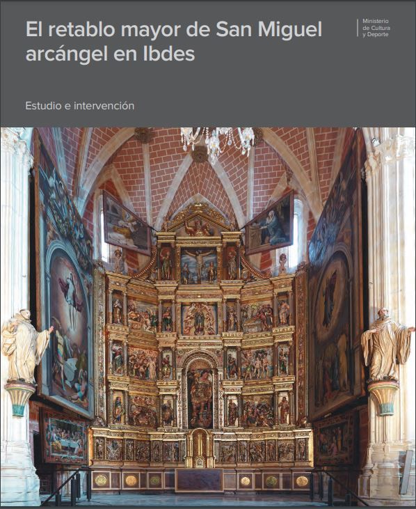 El retablo mayor de San Miguel arcángel en Ibdes