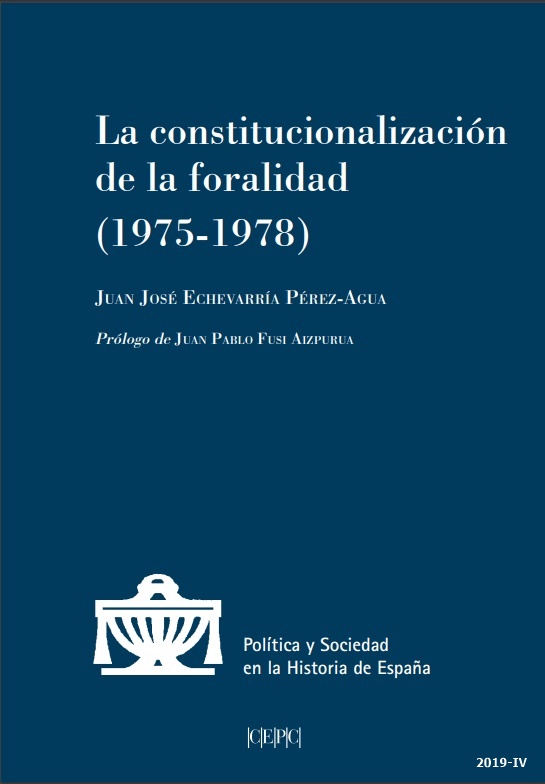 La constitucionalización de la foralidad (1975-1978)