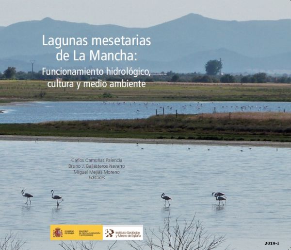 Lagunas mesetarias de La Mancha, funcionamiento hidrológico, cultura y medio ambiente