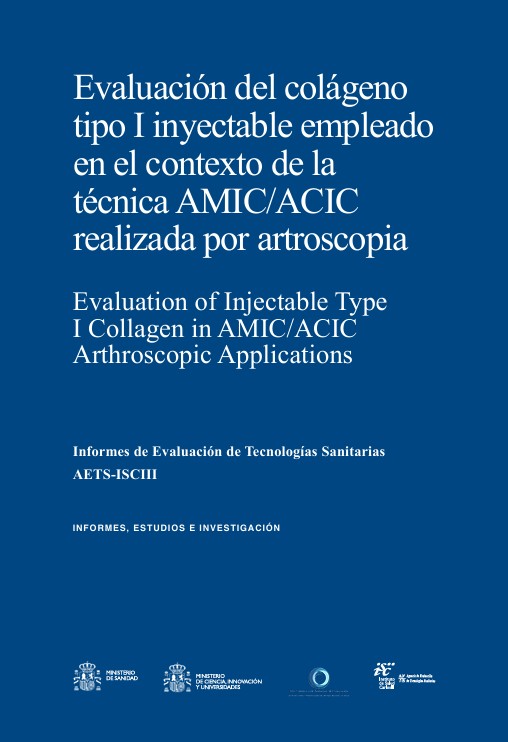Evaluación del colágeno tipo I inyectable empleado en el contexto de la técnica AMIC/ACIC realizada por artroscopia