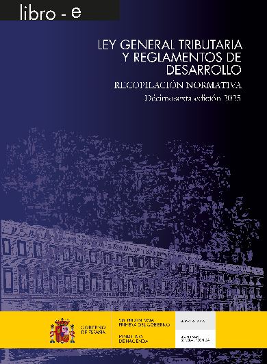 Ley General Tributaria y reglamentos de desarrollo