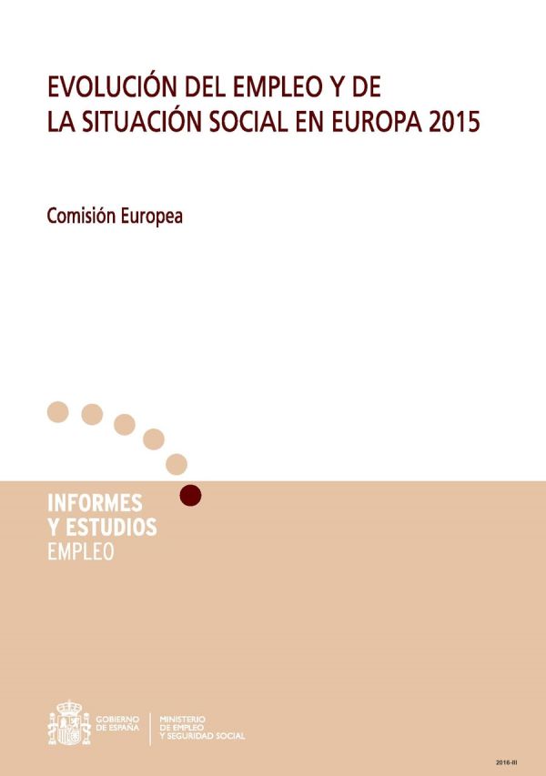 Evolución del empleo y de la situación social en Europa 2015