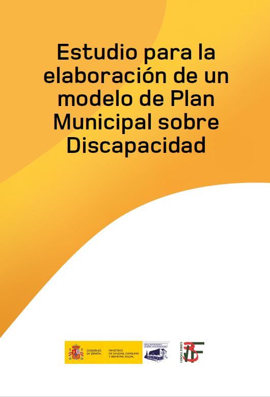Estudio para la elaboración de un modelo de Plan municipal sobre discapacidad