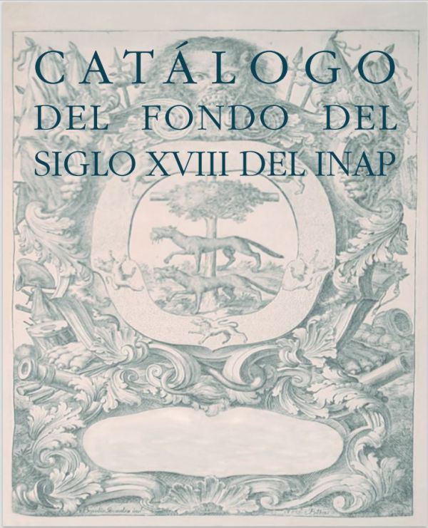 Catálogo del fondo del siglo XVIII del INAP