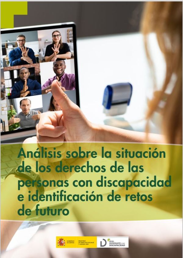 Análisis sobre la situación de los derechos de las personas con discapacidad e identificación de retos de futuro