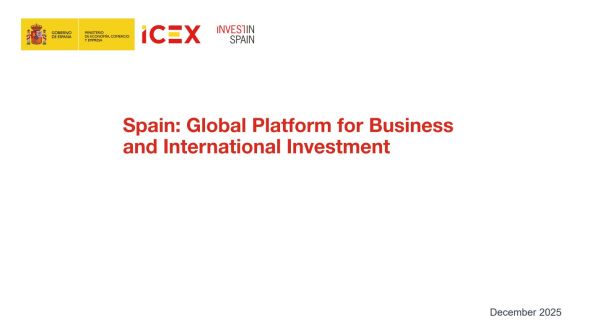Spain, Global Platform for Business and International Investment