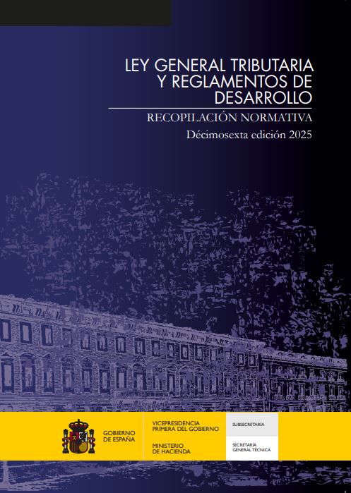 Ley General Tributaria y reglamentos de desarrollo