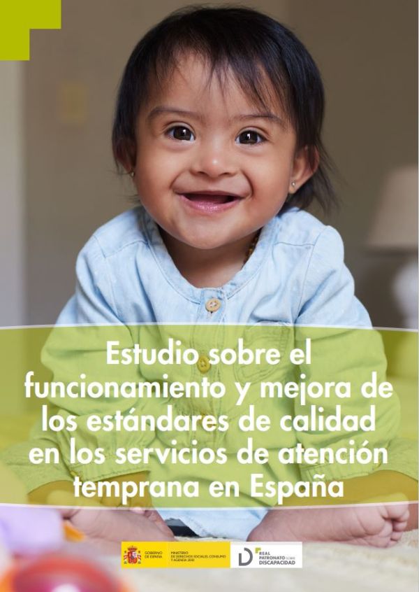 Estudio sobre el funcionamiento y mejora de los estándares de calidad en los servicios de atención temprana en España