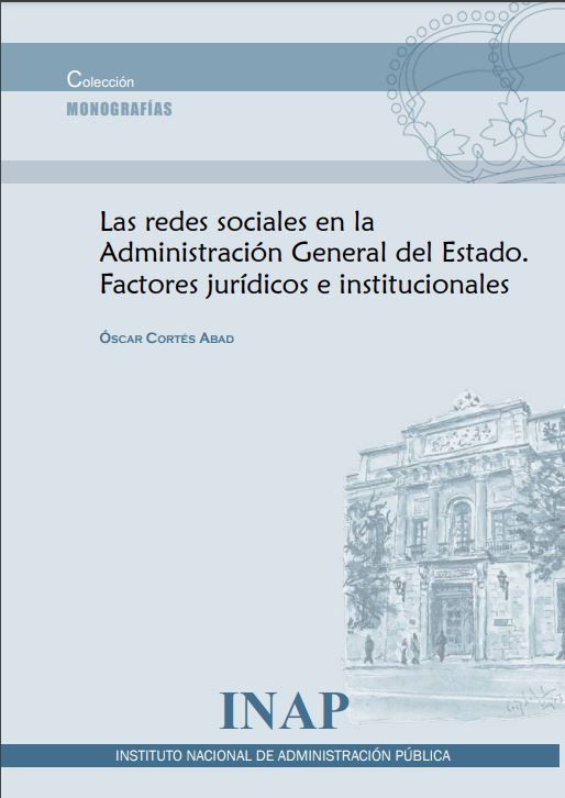 Las redes sociales en la Administración General del Estado