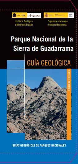 Guía geológica del Parque Nacional de la Sierra de Guadarrama