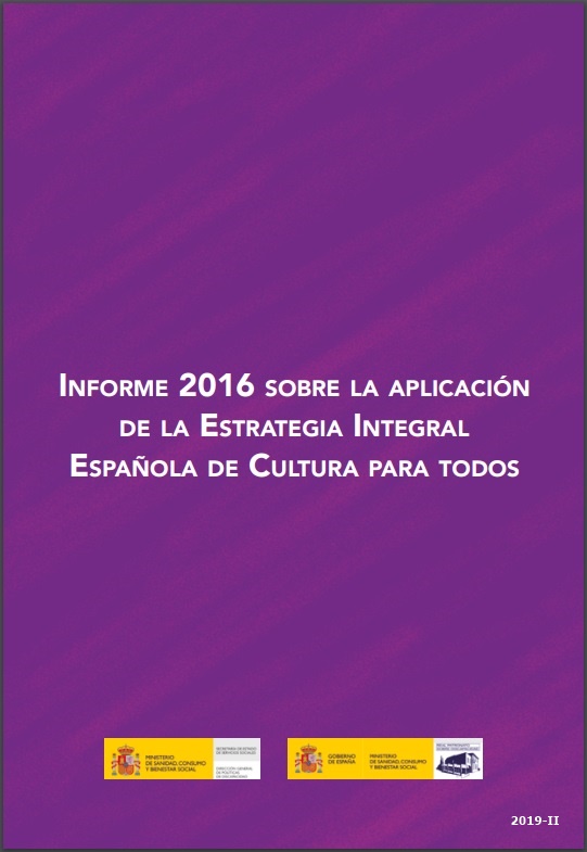 Informe 2016 sobre la aplicación de la estrategia integral española de cultura para todos