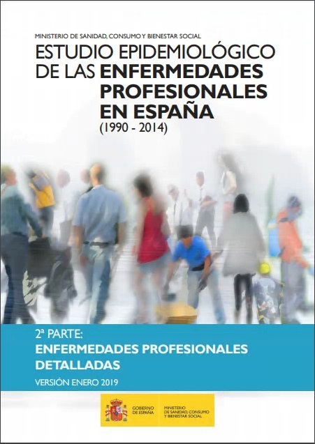 Estudio epidemiológico de las enfermedades profesionales en España de 1990 a 2014. 2ª parte, enfermedades profesionales detalladas