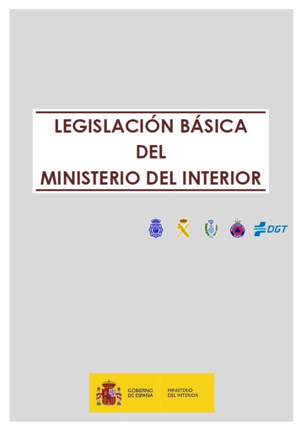 Legislación básica del Ministerio del Interior
