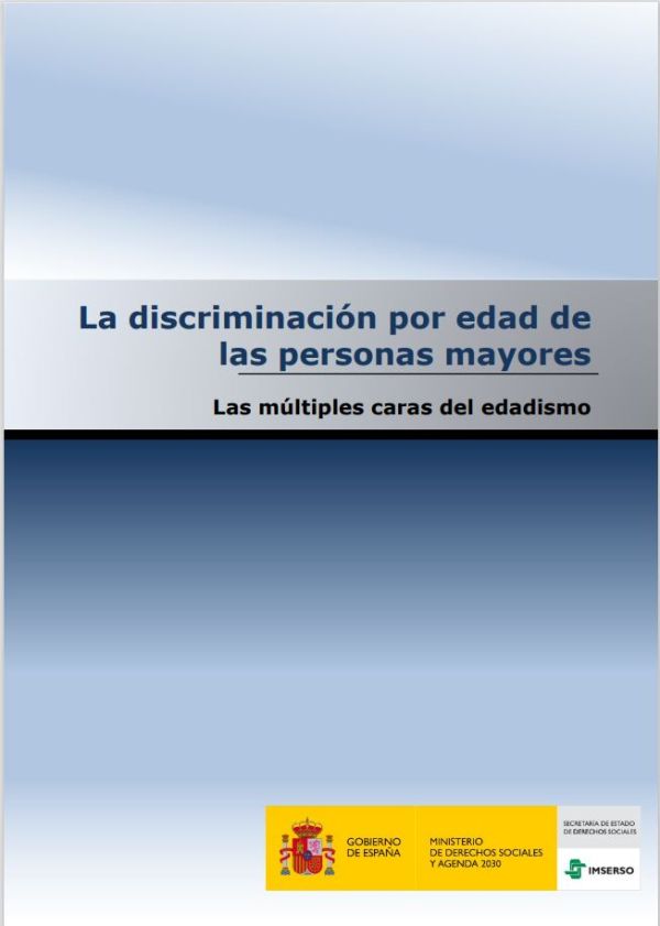 La discriminación por edad de las personas mayores