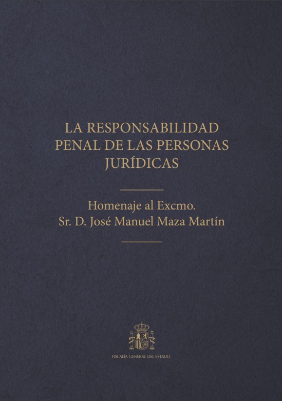 La responsabilidad penal de las personas jurídicas