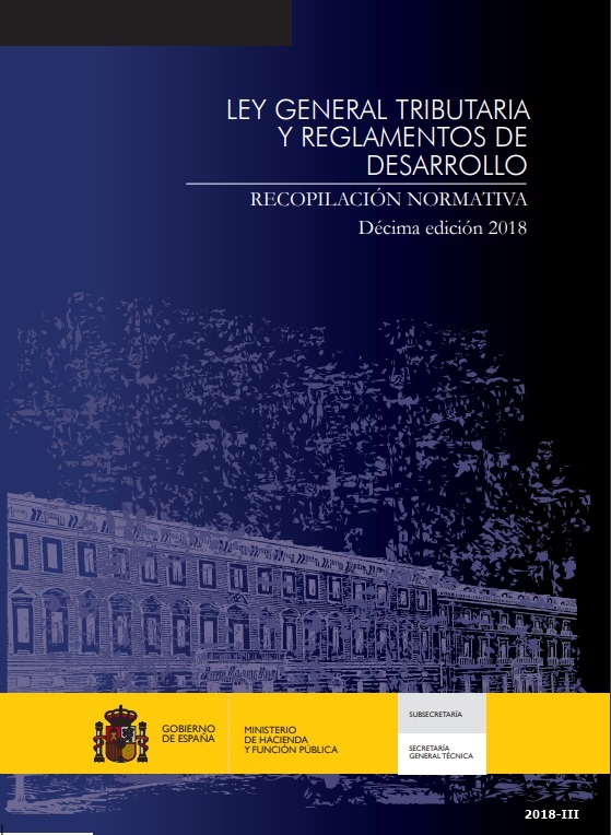 Ley general tributaria y reglamentos de desarrollo