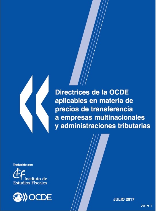 Directrices de la OCDE aplicables en materia de precios de transferencia a empresas multinacionales y administraciones tributarias