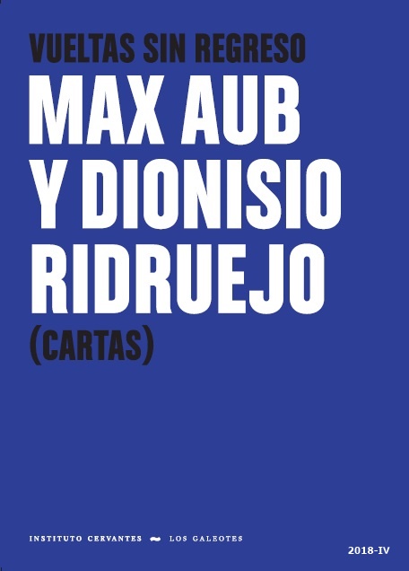 Max Aub y Dionisio Ridruejo