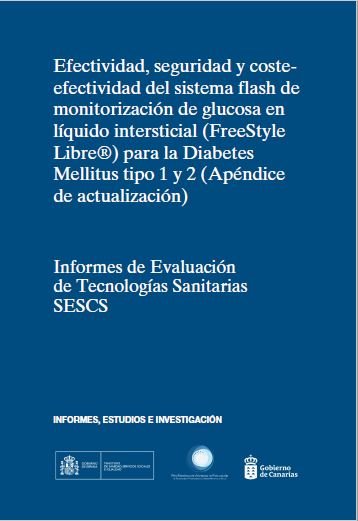 Efectividad, seguridad y coste-efectividad del sistema flash de monitorización de glucosa en líquido intersticial (FreeStyle Libre®) para la Diabetes Mellitus tipo 1 y 2 (Apéndice de actualización)
