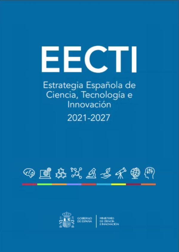 EECTI Estrategia Española de Ciencia, Tecnología e Innovación 2021-2027