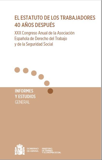 El estatuto de los trabajadores. 40 años después