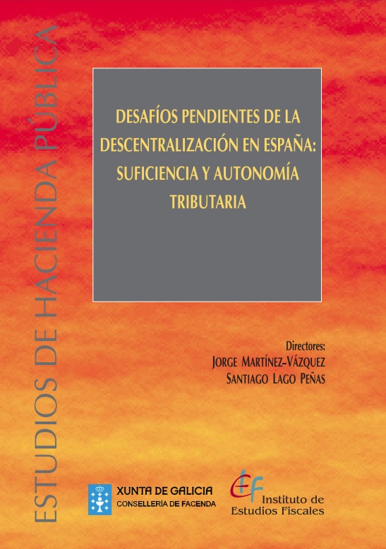 Desafíos pendientes de la descentralización en España
