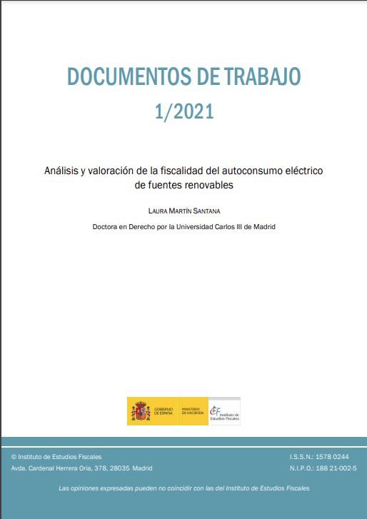 Análisis y valoración de la fiscalidad del autoconsumo eléctrico de fuentes renovables