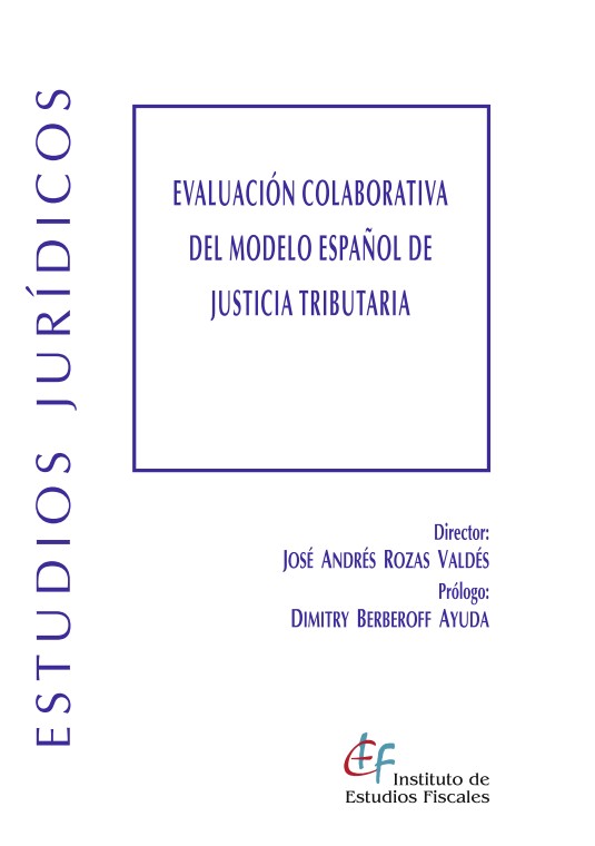 Evaluación colaborativa del modelo español de justicia tributaria