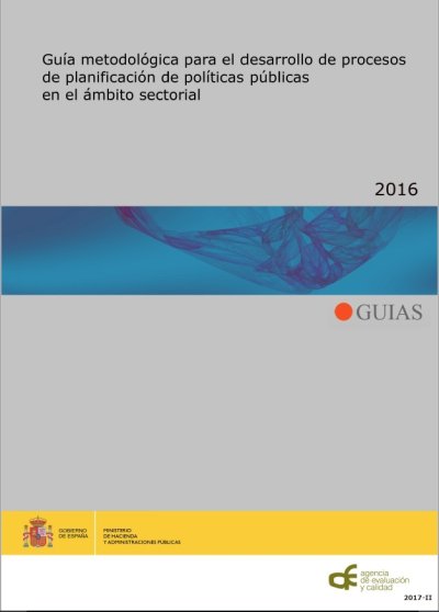 Guía metodológica para el desarrollo de procesos de planificación de políticas públicas en el ámbito sectorial