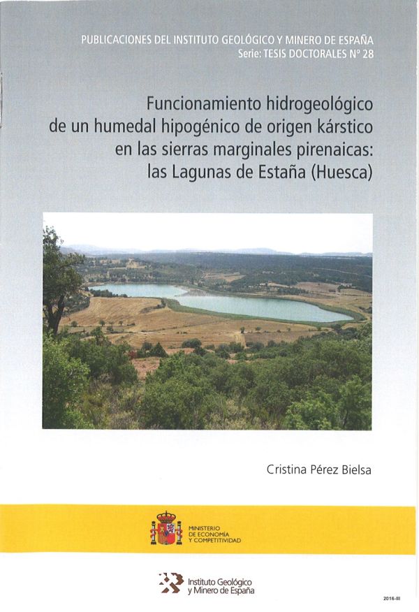 Funcionamiento hidrogeológico de un humedal hipogénico de origen kárstico en las sierras marginales pirenaicas, las Lagunas de Estaña (Huesca)